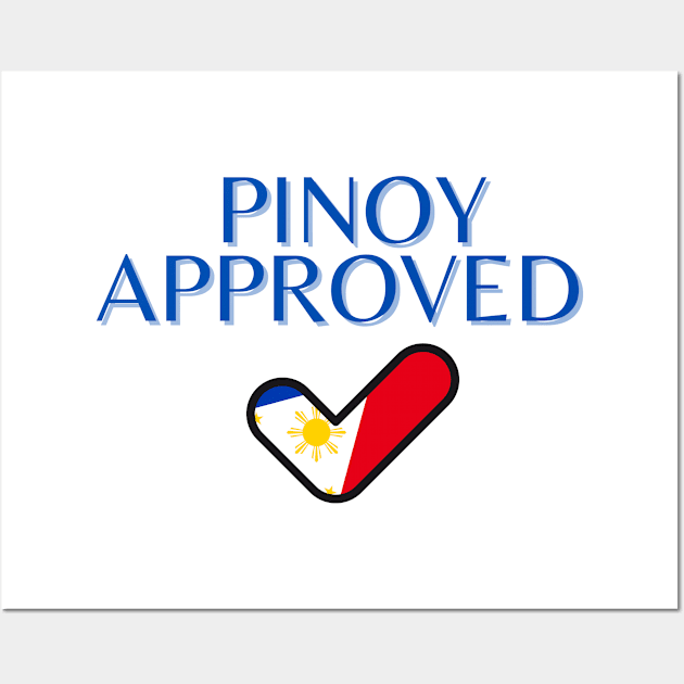 pinoy flag - pinoy approved Wall Art by CatheBelan